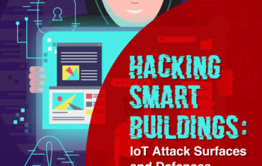 Hacking Smart Buildings: IoT Attack Surfaces and Defenses